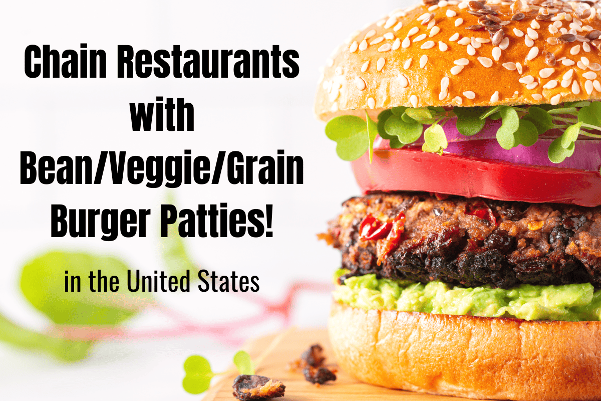 Vegan Veggie Patties Chain Restaurants United States