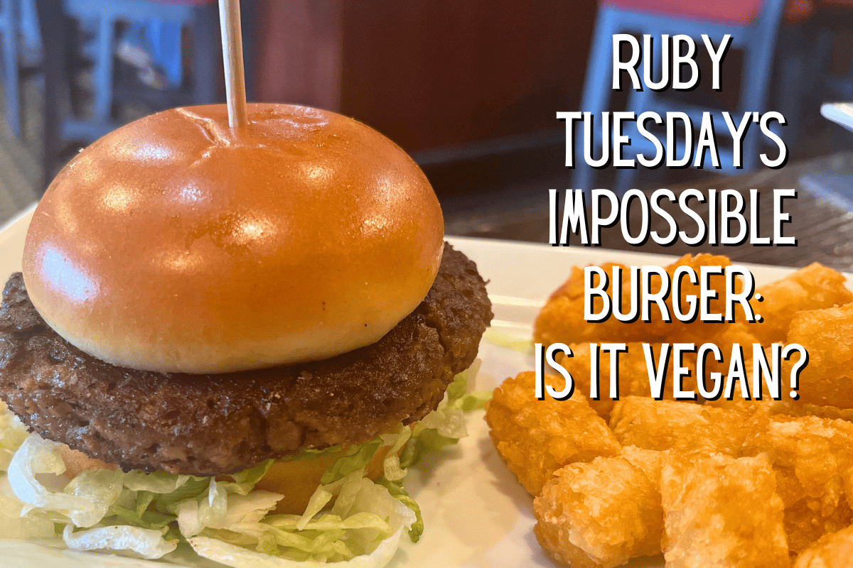 Vegan Options at Ruby Tuesday